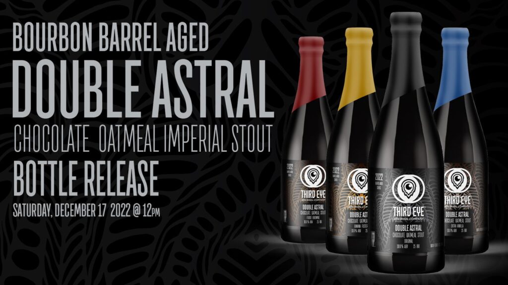 Third Eye Brewing Cincinnati BARREL AGED DOUBLE ASTRAL COLLECTION BOTTLE RELEASE